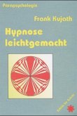 Hypnose leicht gemacht