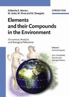 Elements and Their Compounds in the Environment - Merian, Ernest / Anke, Manfred / Ihnat, Milan / Stoeppler, Markus (Hgg.)