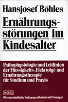 Ernährungsstörungen im Kindesalter - Böhles, Hansjosef