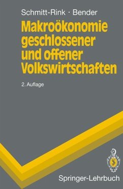 Makroökonomie geschlossener und offener Volkswirtschaften - Schmitt-Rink, Gerhard;Bender, Dieter
