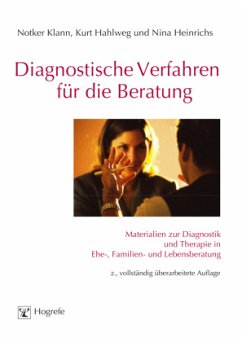 Diagnostische Verfahren für Berater - Klann, Notker; Hahlweg, Kurt; Heinrichs, Nina