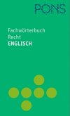 Recht, Englisch-Deutsch, Deutsch-Englisch / PONS Fachwörterbuch