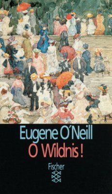 Oh, Wildnis! - O'Neill, Eugene