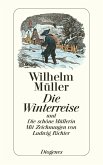 Die Winterreise und Die schöne Müllerin