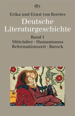 Deutsche Literaturgeschichte 1/ / Deutsche Literaturgeschichte Bd.1 - Borries, Ernst von