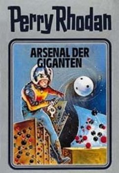 Arsenal der Giganten / Perry Rhodan / Bd.37