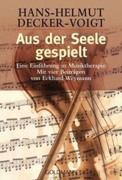 Aus der Seele gespielt - Decker-Voigt, Hans-Helmut