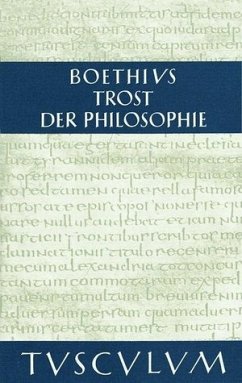Trost der Philosophie/Consolatio philosophiae - Boethius