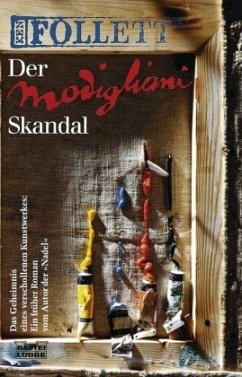 Der Modigliani-Skandal - Follett, Ken