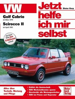 VW Golf Cabrio ab März '79 / Scirocco II ab April '81 - Korp, Dieter
