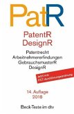 Patent- und Designrecht (PatR/PatentR, DesignR)