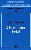 2. Korintherbrief / Stuttgarter Kleiner Kommentar, Neues Testament Bd.8