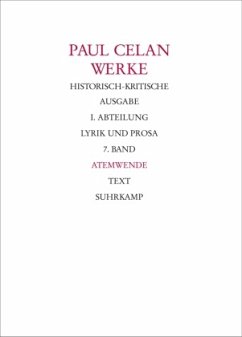 Werke. Historisch-kritische Ausgabe. I. Abteilung: Lyrik und Prosa, 2 Teile / Werke Abt.1, 7 - Celan, Paul