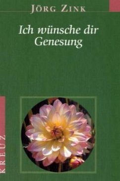 Cover Ich wünsche dir Genesung