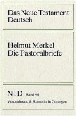 Die Pastoralbriefe / Das Neue Testament Deutsch (NTD) Bd.9/1