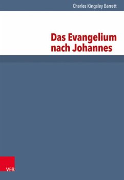 Das Evangelium nach Johannes / Kritisch-exegetischer Kommentar über das Neue Testament Sonderbde. - Barrett, Charles Kingsley