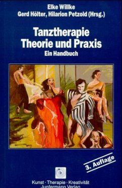 Tanztherapie, Theorie und Praxis