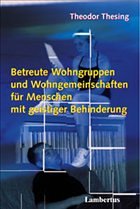 Cover Betreute Wohngruppen und Wohngemeinschaften für Menschen mit geistiger Behinderung