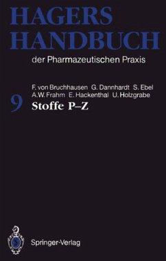 Stoffe P-Z / Hagers Handbuch der Pharmazeutischen Praxis, 10 Bde. u. Folgebde. Bd.9