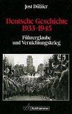 Deutsche Geschichte 1933 - 1945