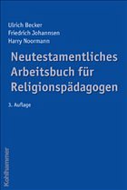Neutestamentliches Arbeitsbuch für Religionspädagogen