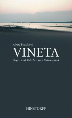 Vineta. Sagen und Märchen vom Ostseestrand