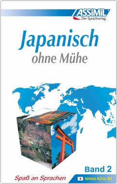 Assimil. Japanisch ohne Mühe 2. Lehrbuch - Garnier, Catherine; Toshiko, Mori