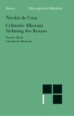 Cribratio Alkorani. Sichtung des Korans. Zweites Buch / Schriften in deutscher Übersetzung 20b