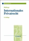 Internationales Privatrecht einschliesslich Grundzüge des Internationalen Verfahrensrechts