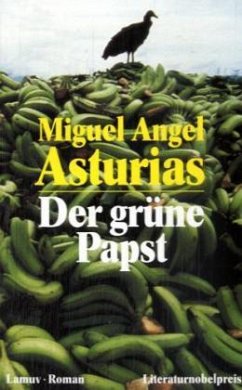 Der grüne Papst - Asturias, Miguel A.