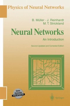 Neural Networks - Müller, Berndt;Reinhardt, Joachim;Strickland, Michael T.