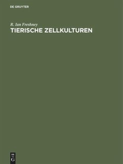 Tierische Zellkulturen - Freshney, Robert I.