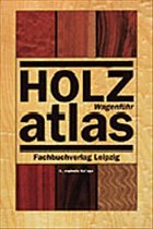 Holzatlas - Wagenführ, Rudi