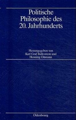 Politische Philosophie des 20. Jahrhunderts - Ballestrem, Karl Graf / Ottmann, Henning (Hgg.)