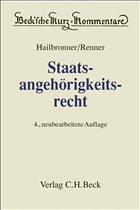 Staatsangehörigkeitsrecht: StAngR - Hailbronner, Kay / Renner, Günter