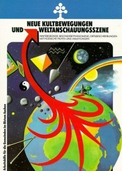 Neue Kultbewegungen und Weltanschauungsszene. Bd.1 - Beckers, Hermann J