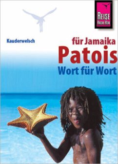 Patois für Jamaika Wort für Wort - Kühnel, Annette