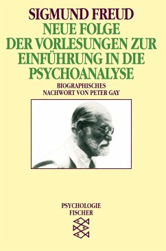 Neue Folge der Vorlesungen zur Einführung in die Psychoanalyse - Freud, Sigmund