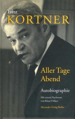 Aller Tage Abend - Kortner, Fritz