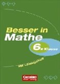 Besser in Mathematik: Mit Lösungen oder Lösungsheft. 6. Klasse