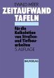 Zeitaufwand Tafeln für die Kalkulation... - Bild 1