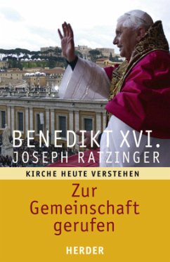 Zur Gemeinschaft gerufen - Ratzinger, Joseph