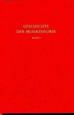 Geschichte der Musiktheorie / Rezeption des antiken Fachs im Mittelalter / Geschichte der Musiktheorie 3 - Bernhard, Michael;Borst, Arno;Illmer, Detlef