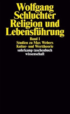 Religion und Lebensführung - Schluchter, Wolfgang