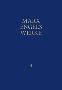 MEW / Marx-Engels-Werke Band 4 - Marx, Karl;Engels, Friedrich