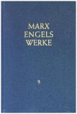 MEW / Marx-Engels-Werke Band 9 / Werke Bd.9