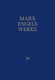 MEW / Marx-Engels-Werke Band 16 / Werke Bd.16