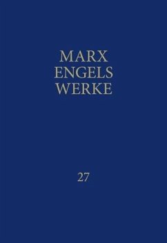 MEW / Marx-Engels-Werke Band 27 - Marx, Karl;Engels, Friedrich