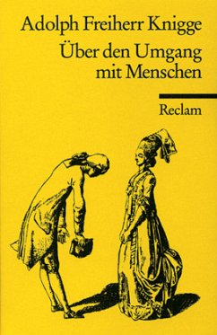 Über den Umgang mit Menschen - Knigge, Adolph von