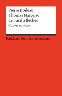Le Fusil a flèches - Boileau, Pierre;Narcejac, Thomas